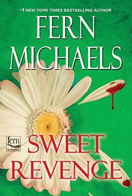 Book cover for "Sweet Revenge" by Fern Michaels