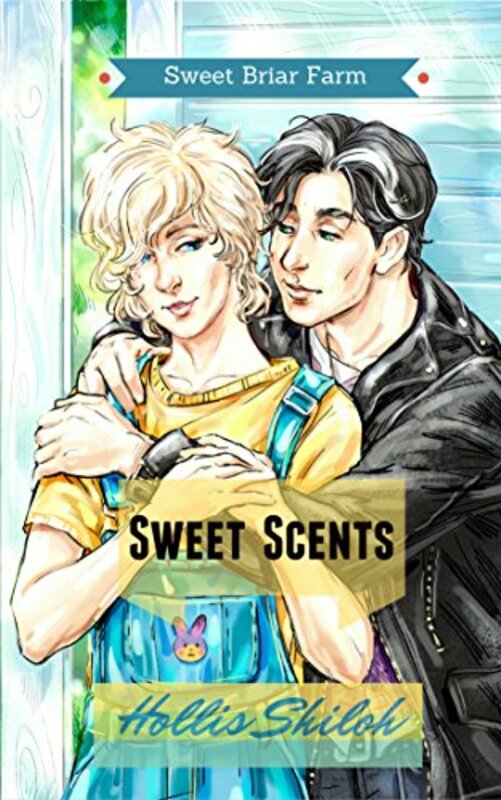 Book cover for "Sweet Scents" by Hollis Shiloh