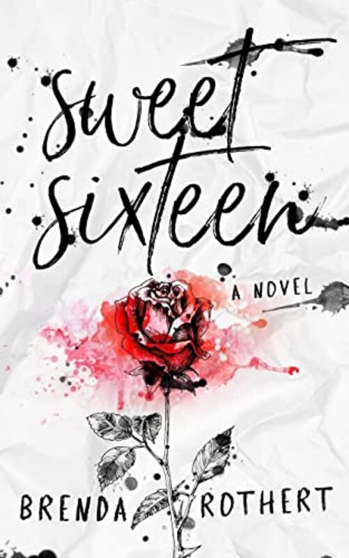Book cover for "Sweet Sixteen" by Brenda Rothert