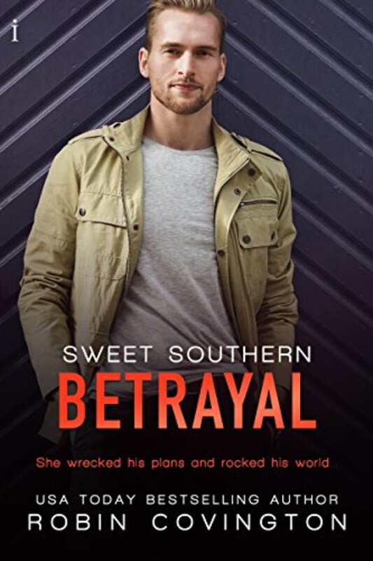 Book cover for "Sweet Southern Betrayal" by Robin Covington