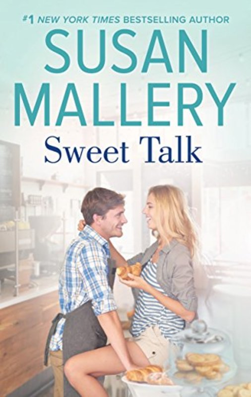Book cover for "Sweet Talk" by Susan Mallery
