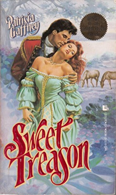 Book cover for "Sweet Treason" by Patricia Gaffney