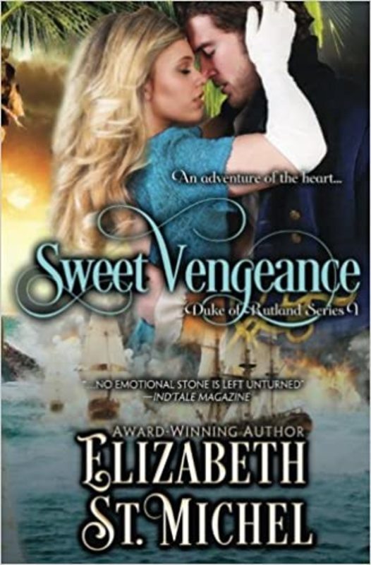 Book cover for "Sweet Vengeance" by Elizabeth St. Michel