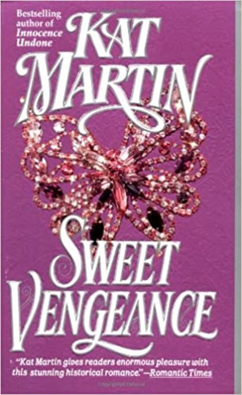 Book cover for "Sweet Vengeance" by Kat Martin
