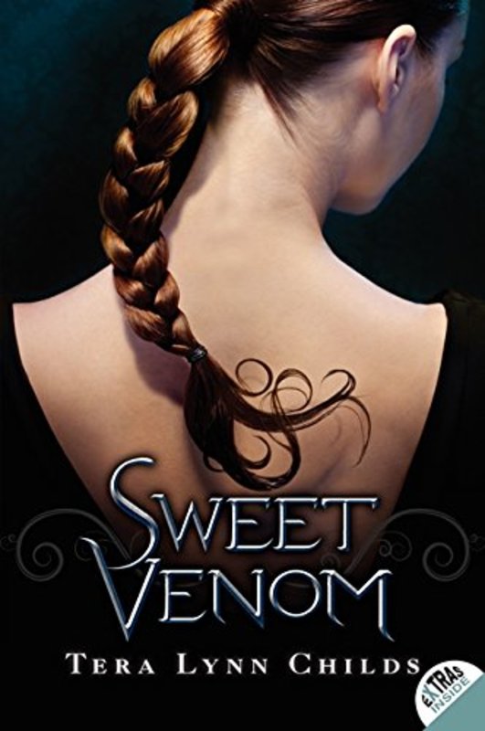 Book cover for "Sweet Venom" by Tera Lynn Childs