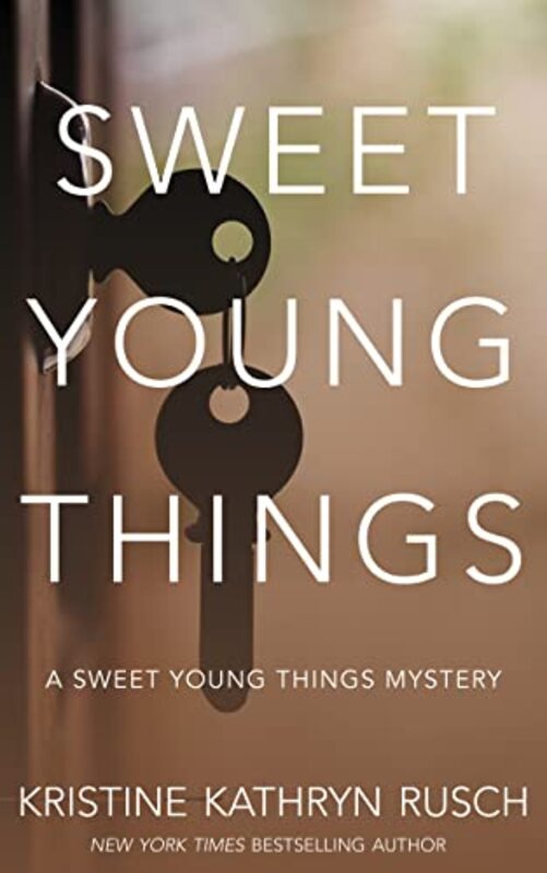 Book cover for "Sweet Young Things" by Kristine Kathryn Rusch