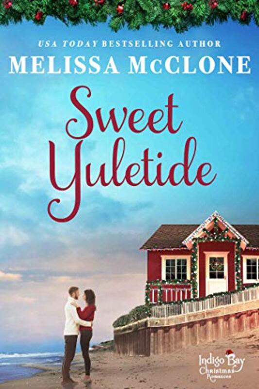 Book cover for "Sweet Yuletide" by Melissa McClone