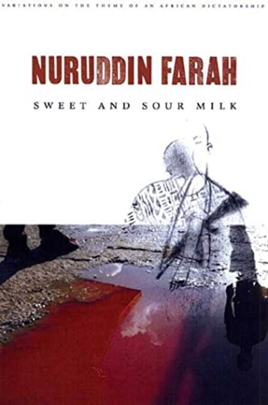 Book cover for "Sweet and Sour Milk" by Nuruddin Farah