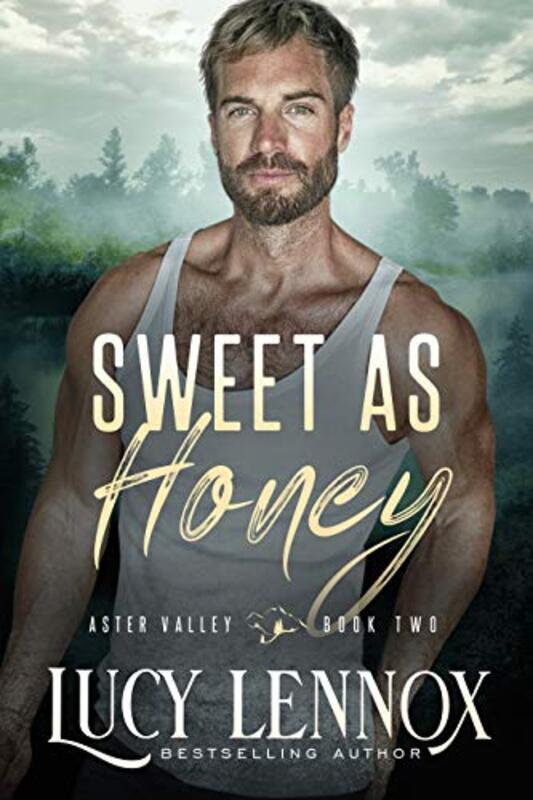 Book cover for "Sweet as Honey" by Lucy Lennox