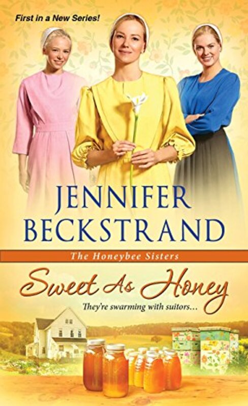Book cover for "Sweet as Honey" by Jennifer Beckstrand