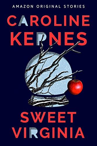Book cover for "Sweet Virginia" by Caroline Kepnes