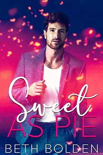 Book cover for "Sweet as Pie" by Beth Bolden
