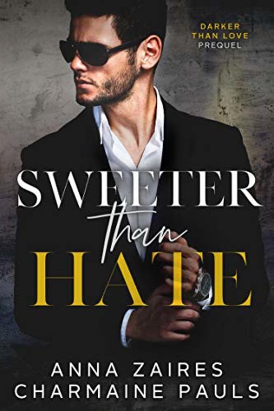 Book cover for "Sweeter Than Hate" by Charmaine Pauls