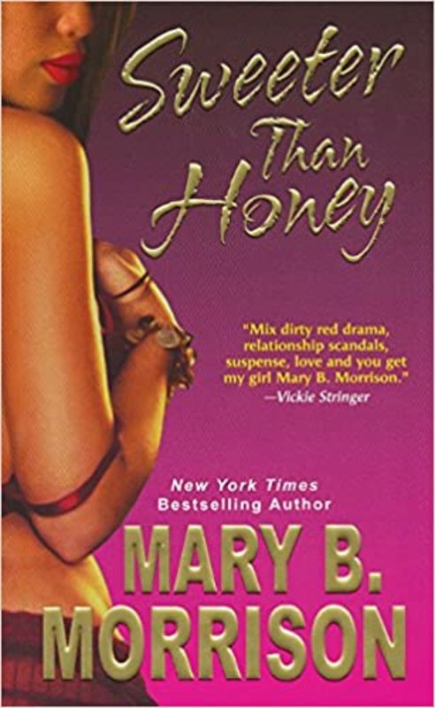 Book cover for "Sweeter Than Honey" by Mary B Morrison