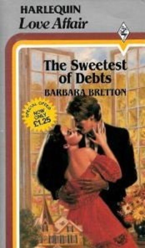 Book cover for "Sweetest Of Debts" by Barbara Bretton