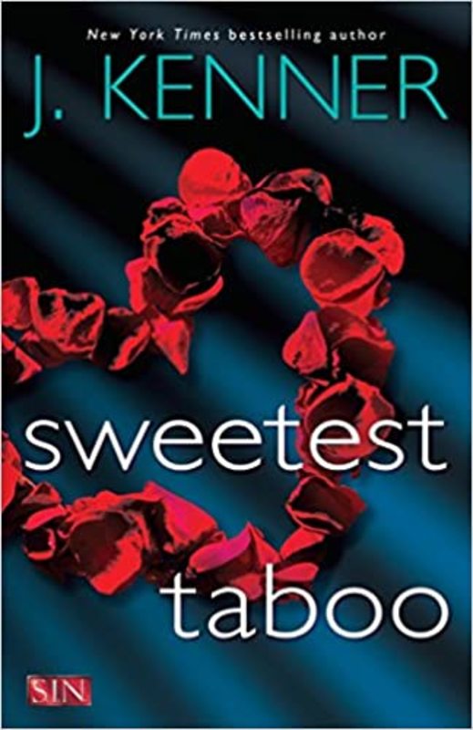 Book cover for "Sweetest Taboo" by J Kenner