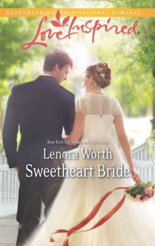 Book cover for "Sweetheart Bride" by Lenora Worth
