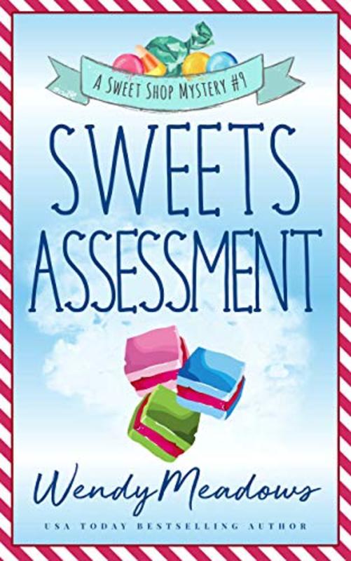 Book cover for "Sweets Assessment" by Wendy Meadows