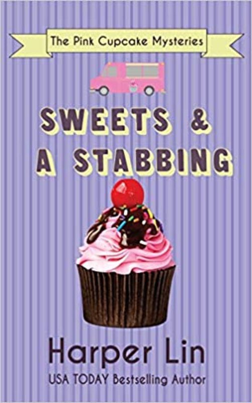 Book cover for "Sweets and a Stabbing" by Harper Lin