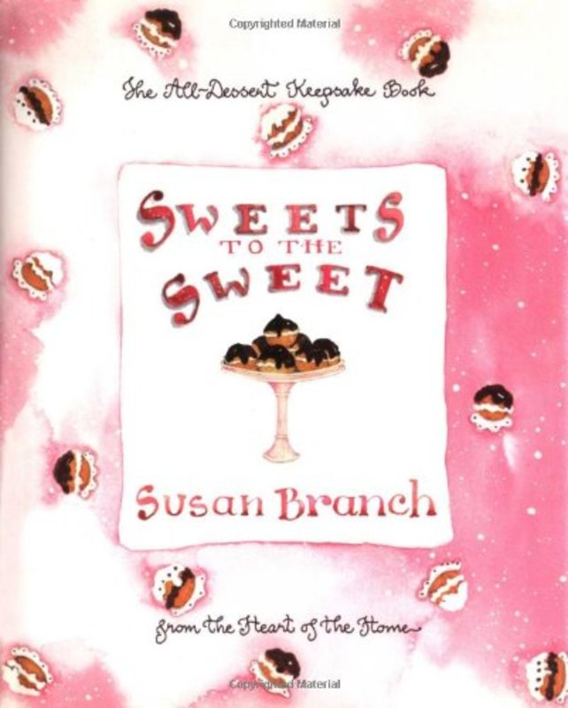 Book cover for "Sweets to the Sweet" by Susan Branch