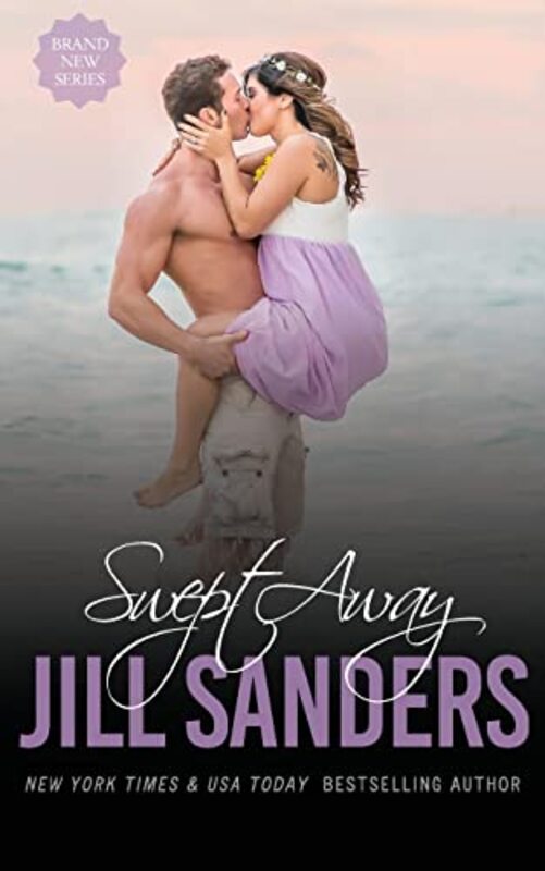 Book cover for "Swept Away" by Jill Sanders