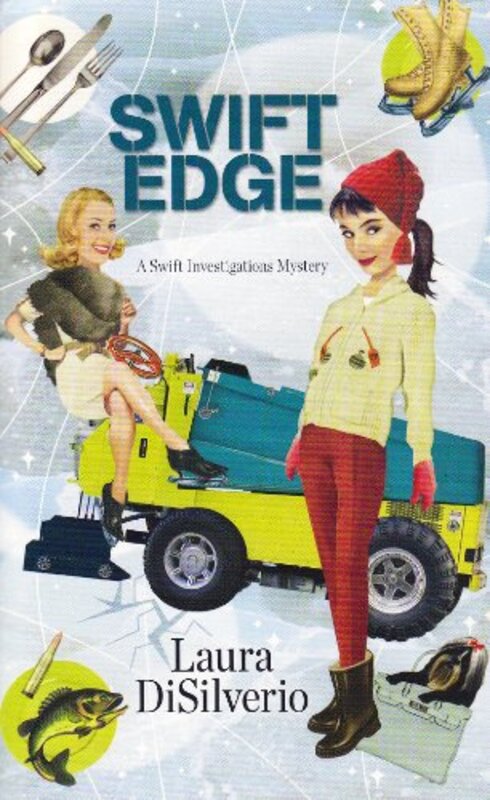 Book cover for "Swift Edge" by Laura DiSilverio