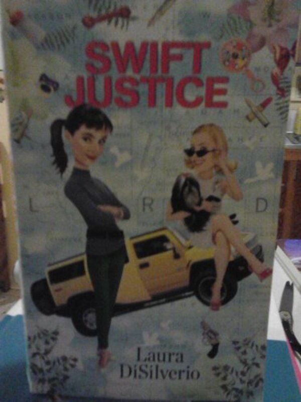 Book cover for "Swift Justice" by Laura DiSilverio