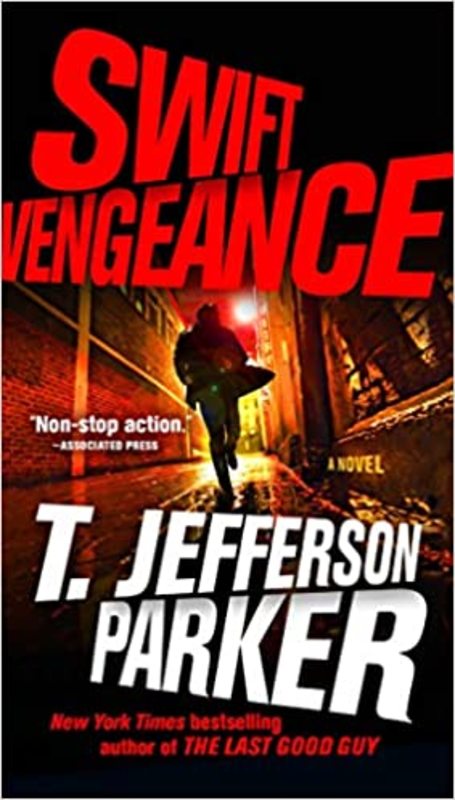 Book cover for "Swift Vengeance" by T. Jefferson Parker