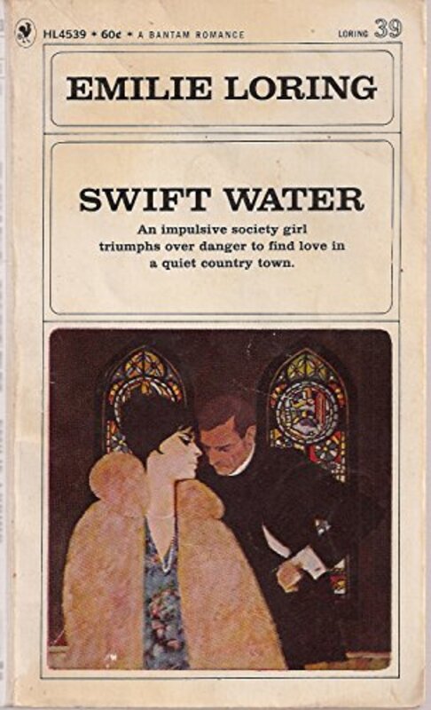 Book cover for "Swift Water" by Emilie Loring