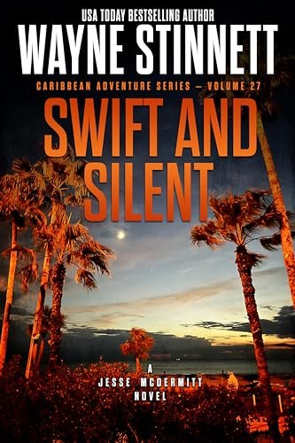 Book cover for "Swift and Silent" by Wayne Stinnett