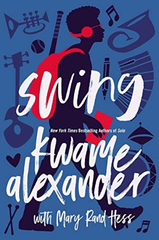 Book cover for "Swing" by Kwame Alexander