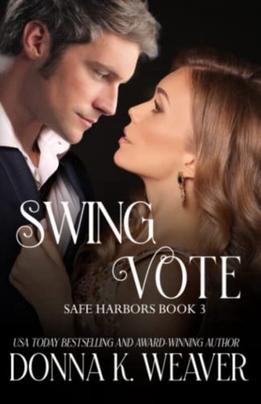 Book cover for "Swing Vote" by Donna K Weaver