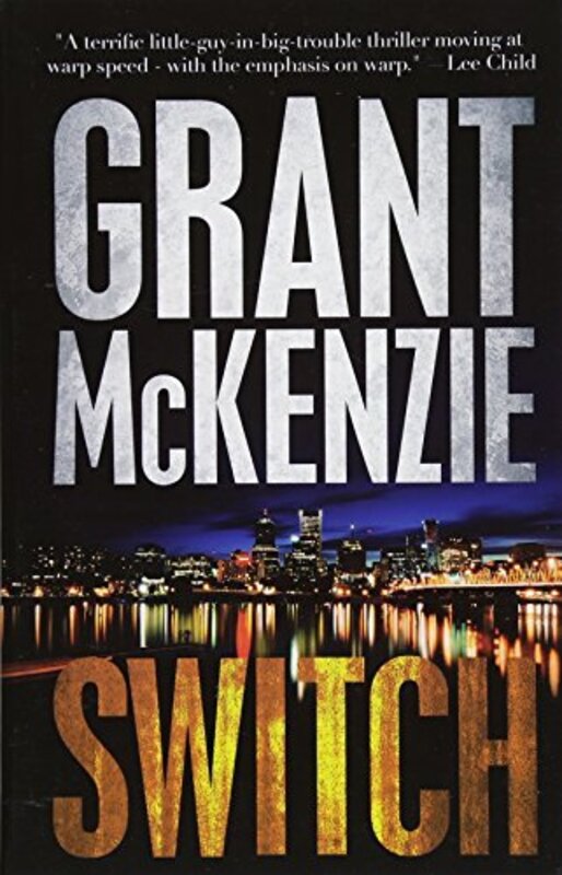 Book cover for "Switch" by Grant McKenzie