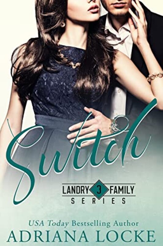 Book cover for "Switch" by Adriana Locke