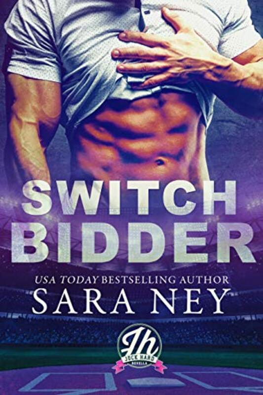 Book cover for "Switch Bidder" by Sara Ney