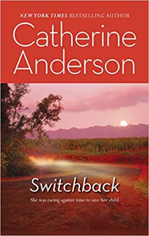 Book cover for "Switchback" by Catherine Anderson