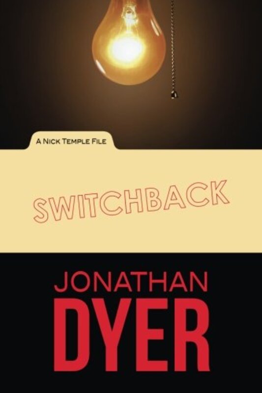 Book cover for "Switchback" by Jonathan Dyer