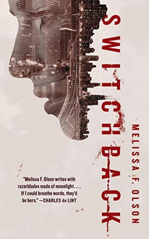 Book cover for "Switchback" by Melissa F Olson