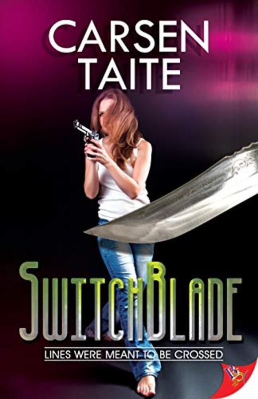 Book cover for "Switchblade" by Carsen Taite