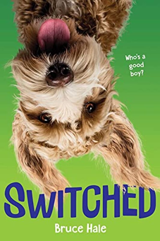 Book cover for "Switched" by Bruce Hale