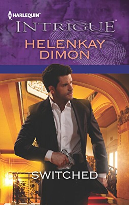 Book cover for "Switched" by HelenKay Dimon