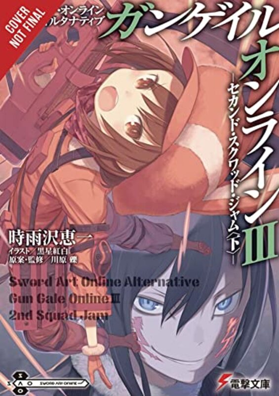 Book cover for "Sword Art Online Alternative Gun Gale Online, Vol. 3" by Reki Kawahara
