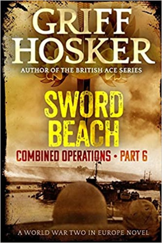 Book cover for "Sword Beach" by Griff Hosker