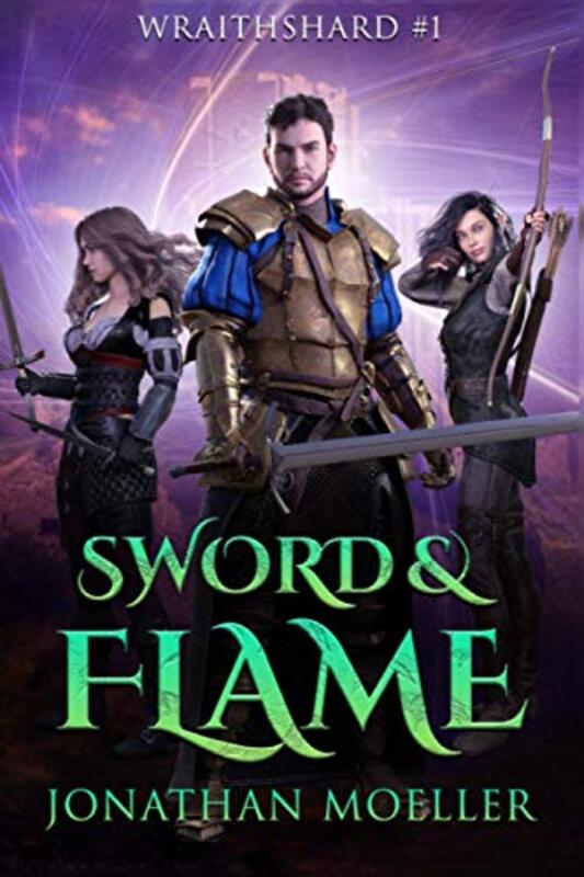 Book cover for "Sword and Flame" by Jonathan Moeller