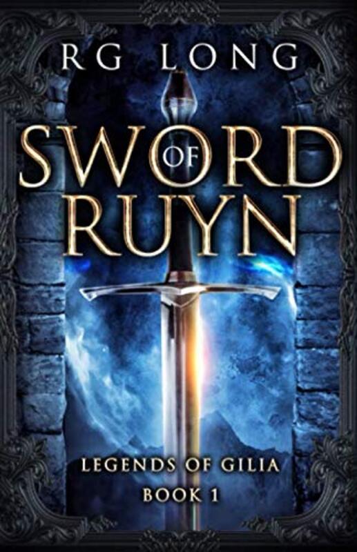 Book cover for "Sword of Ruyn" by RG Long