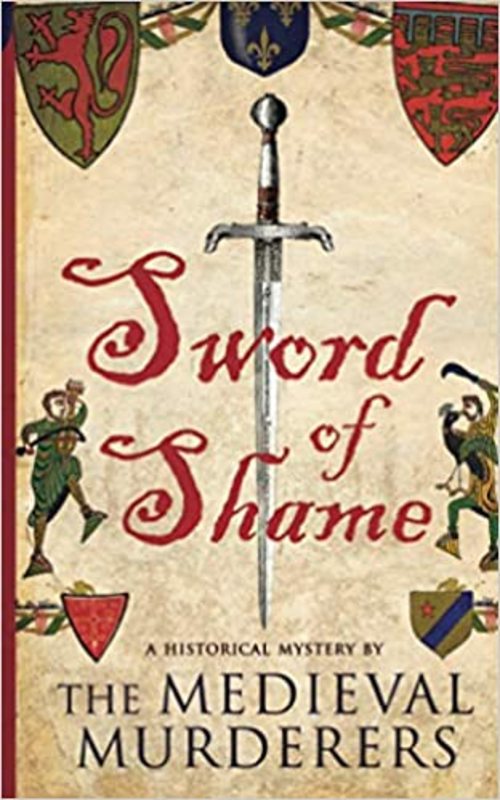 Book cover for "Sword of Shame" by Michael Jecks