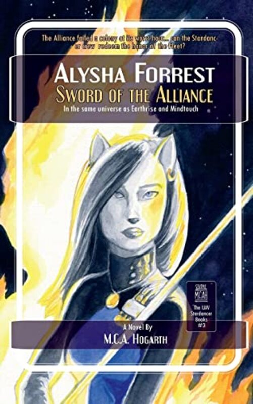Book cover for "Sword of the Alliance" by MCA Hogarth