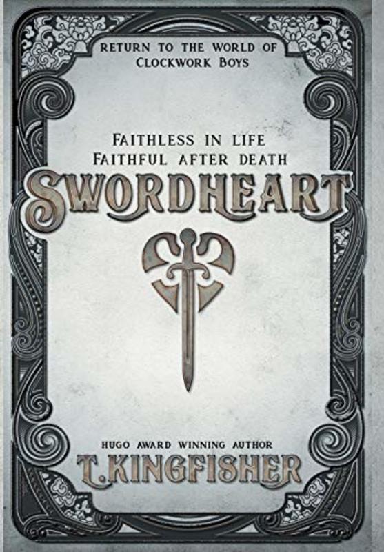 Book cover for "Swordheart" by T Kingfisher