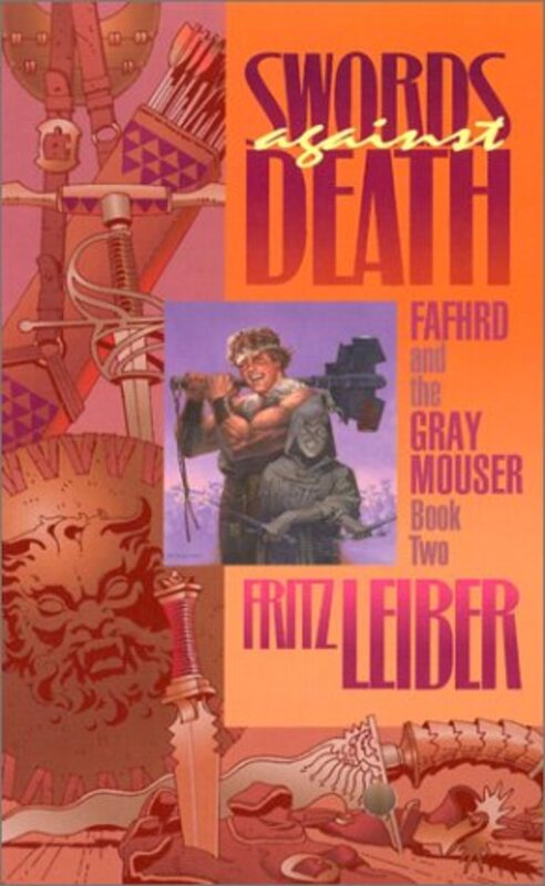 Book cover for "Swords Against Death" by Fritz Leiber