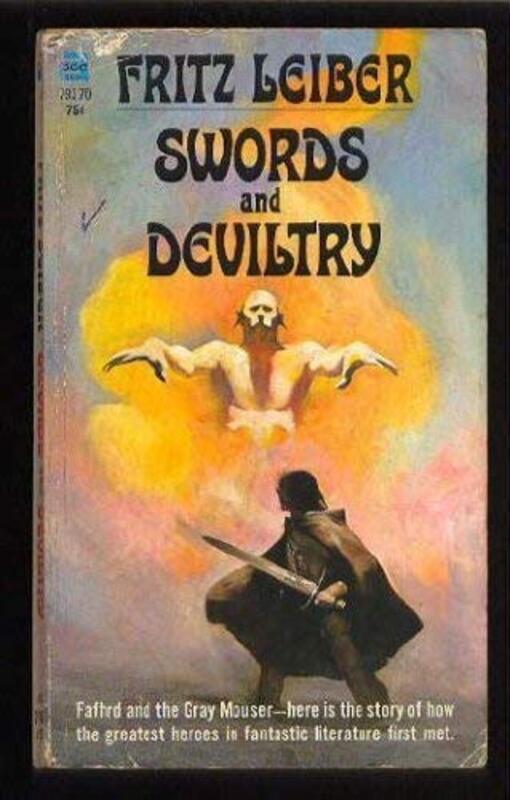 Book cover for "Swords and Deviltry" by Fritz Leiber